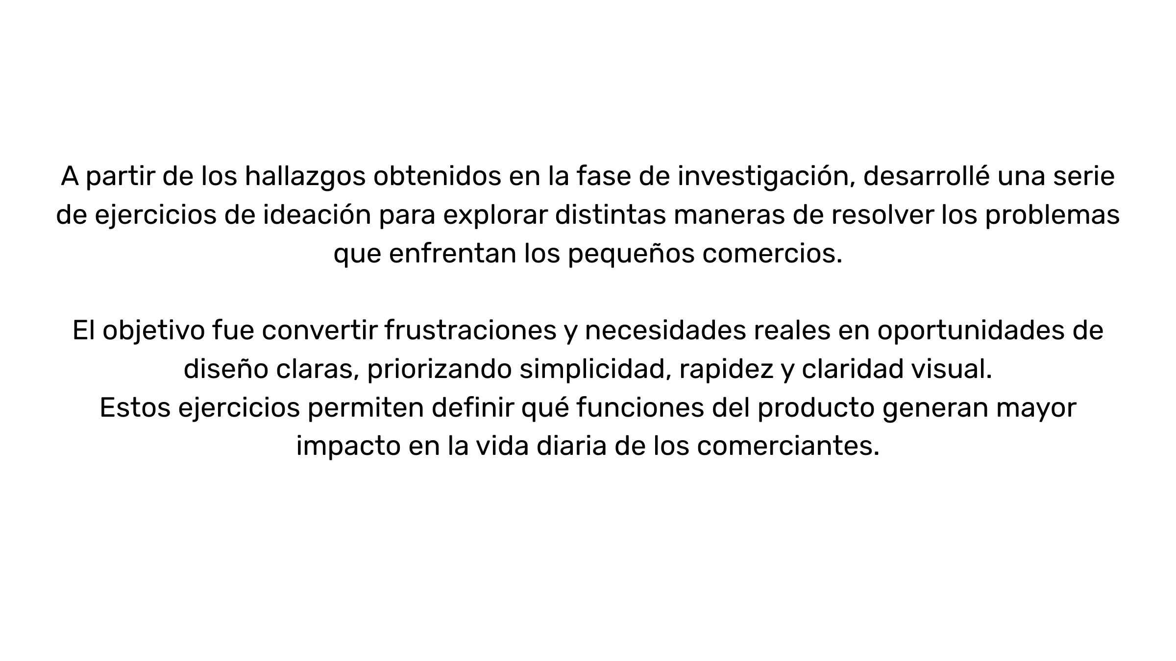 Texto en pantalla que explica la realización de ejercicios para resolver problemas en pequeños comercios, centrados en diseño y funcionalidad.