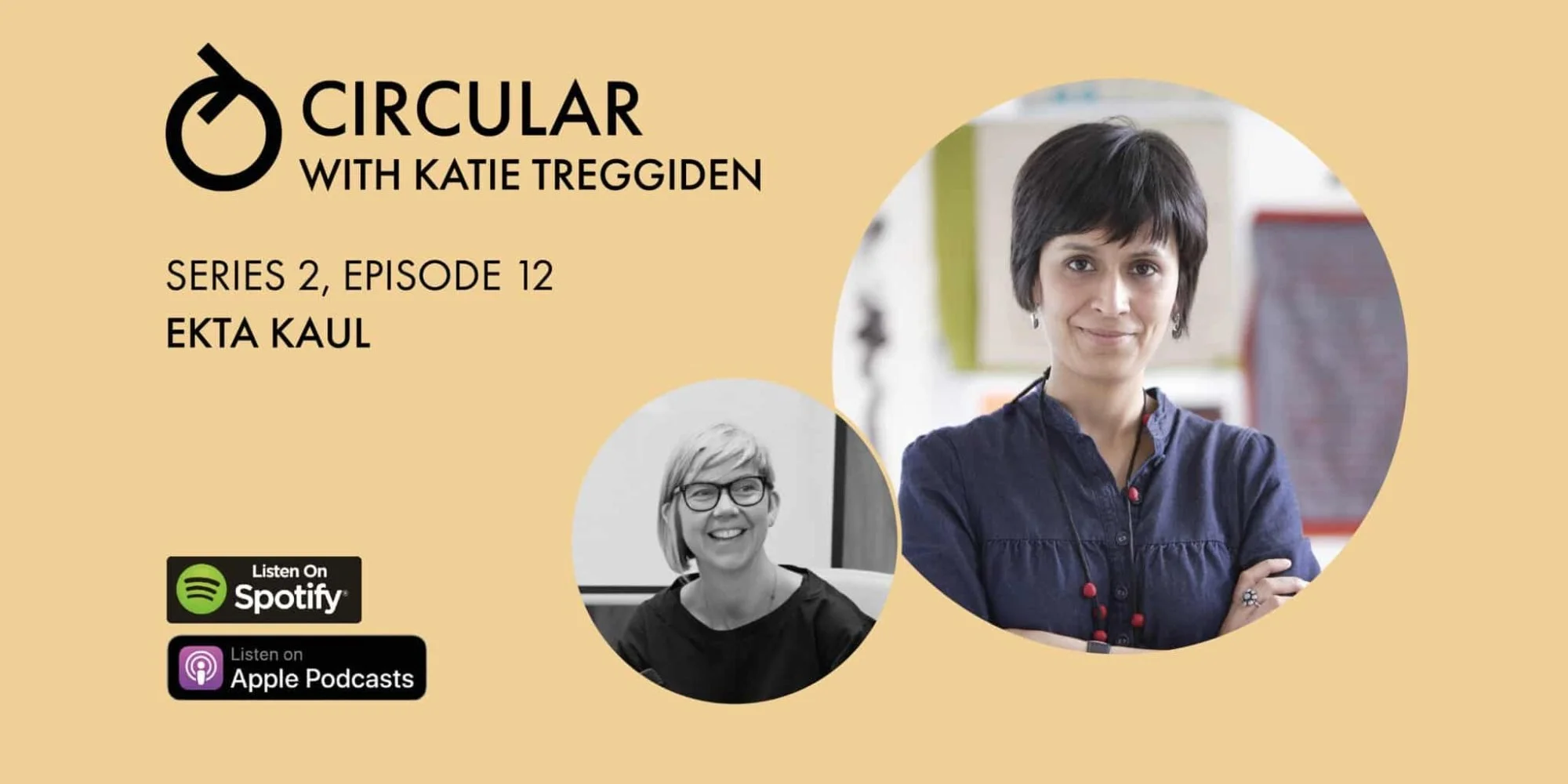 Circular Podcast with Ekta Kaul