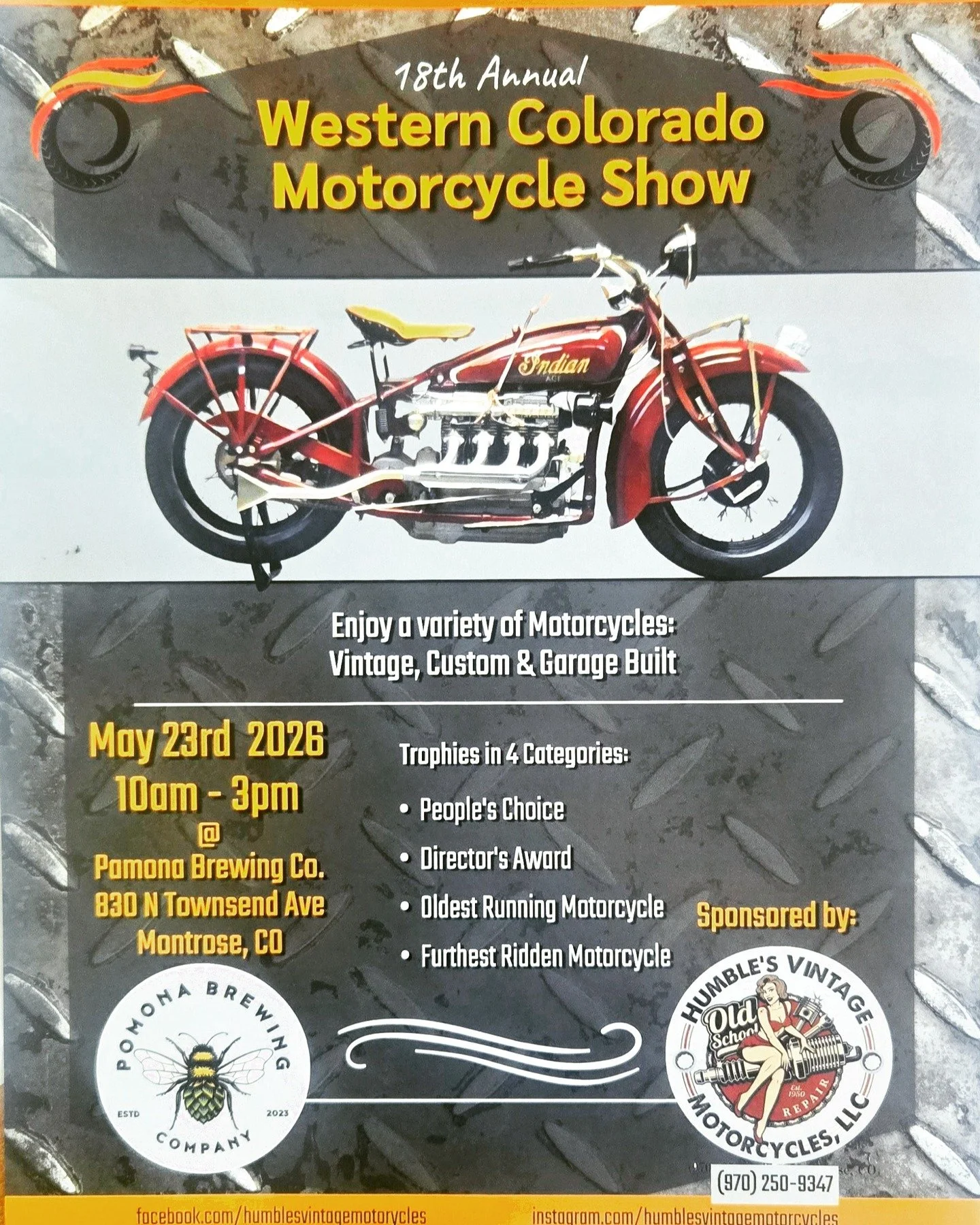 🔥 18th Annual Western Colorado Motorcycle Show 🔥

Mark your calendars, Montrose &mdash; this is one you don&rsquo;t want to miss.

Join us on May 23rd, 2026 from 10am&ndash;3pm at @pomonabrewingcompany for a laid-back, high-octane day celebrating e