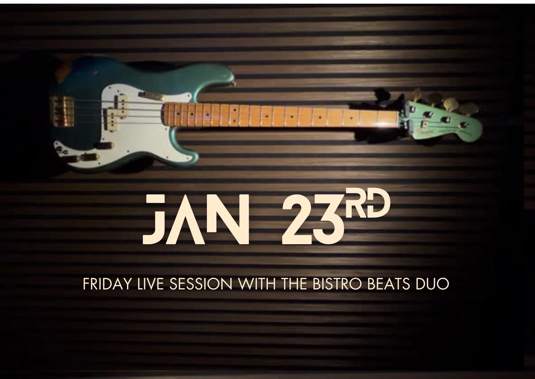 Friday Live session with the Bistro beats duo 
