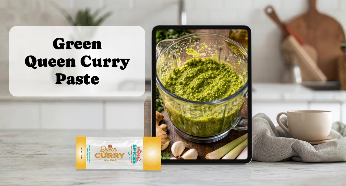 green queen curry paste signes spices recipe