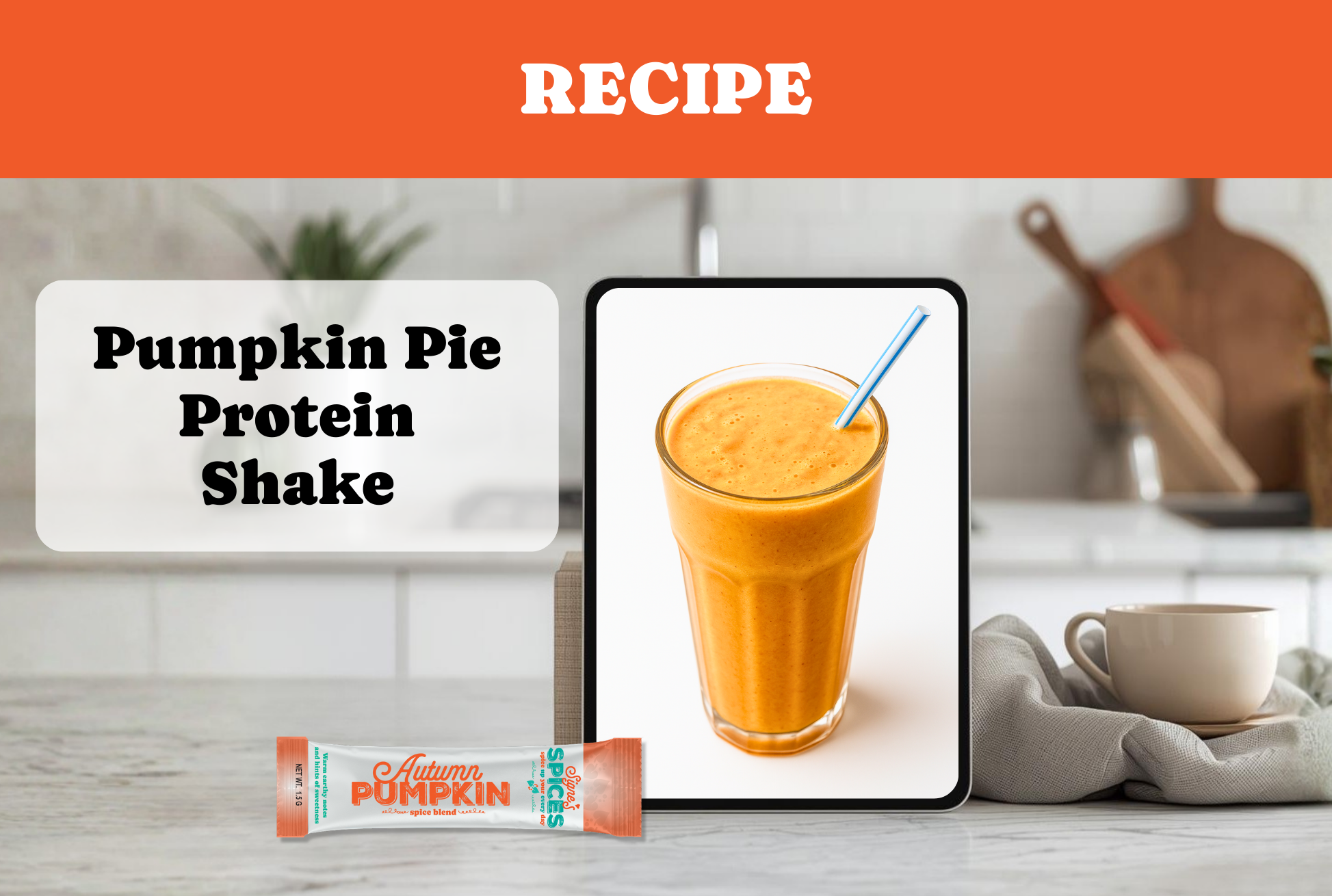Pumpkin Pie Protein Shake