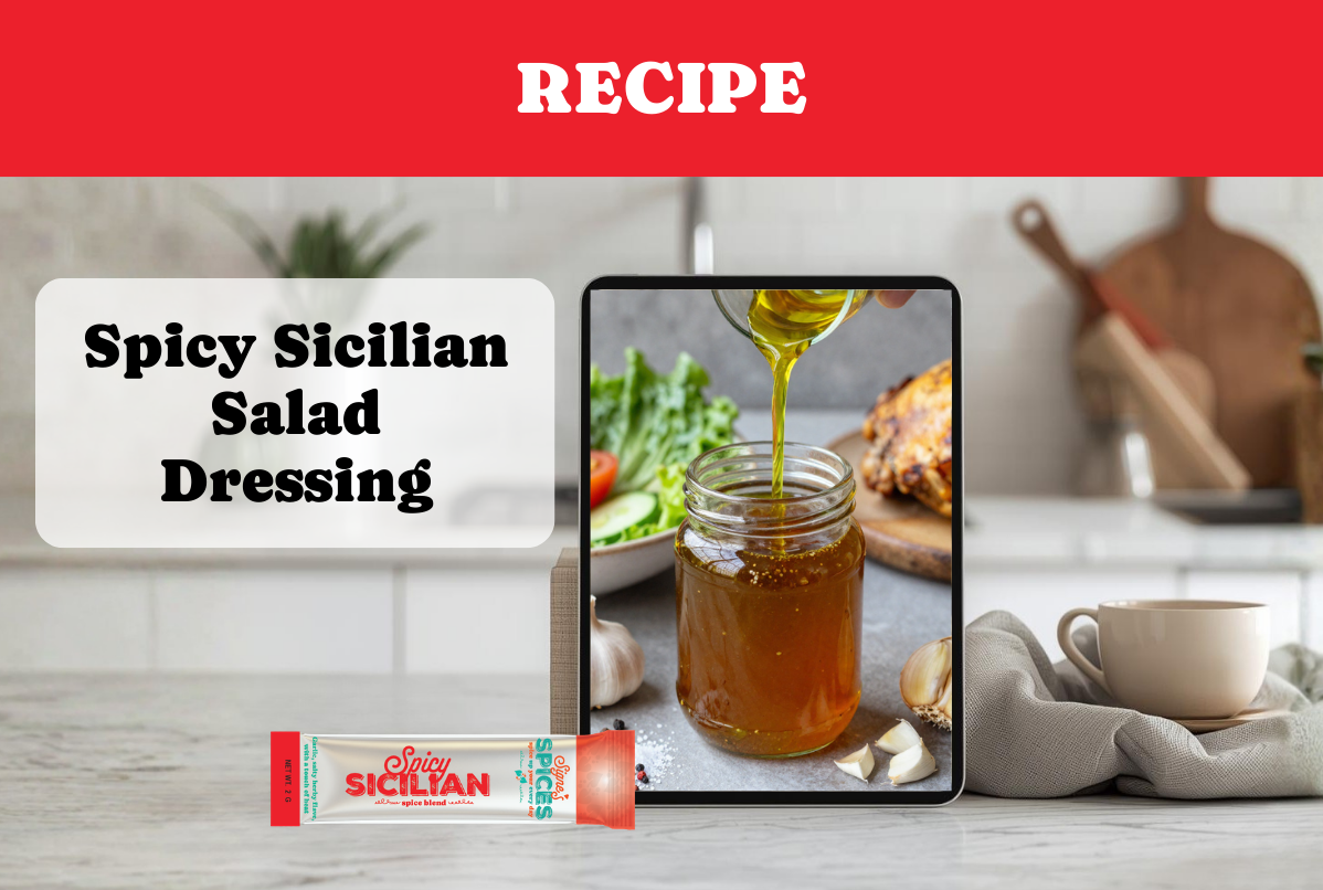 Spicy Sicilian Salad Dressing