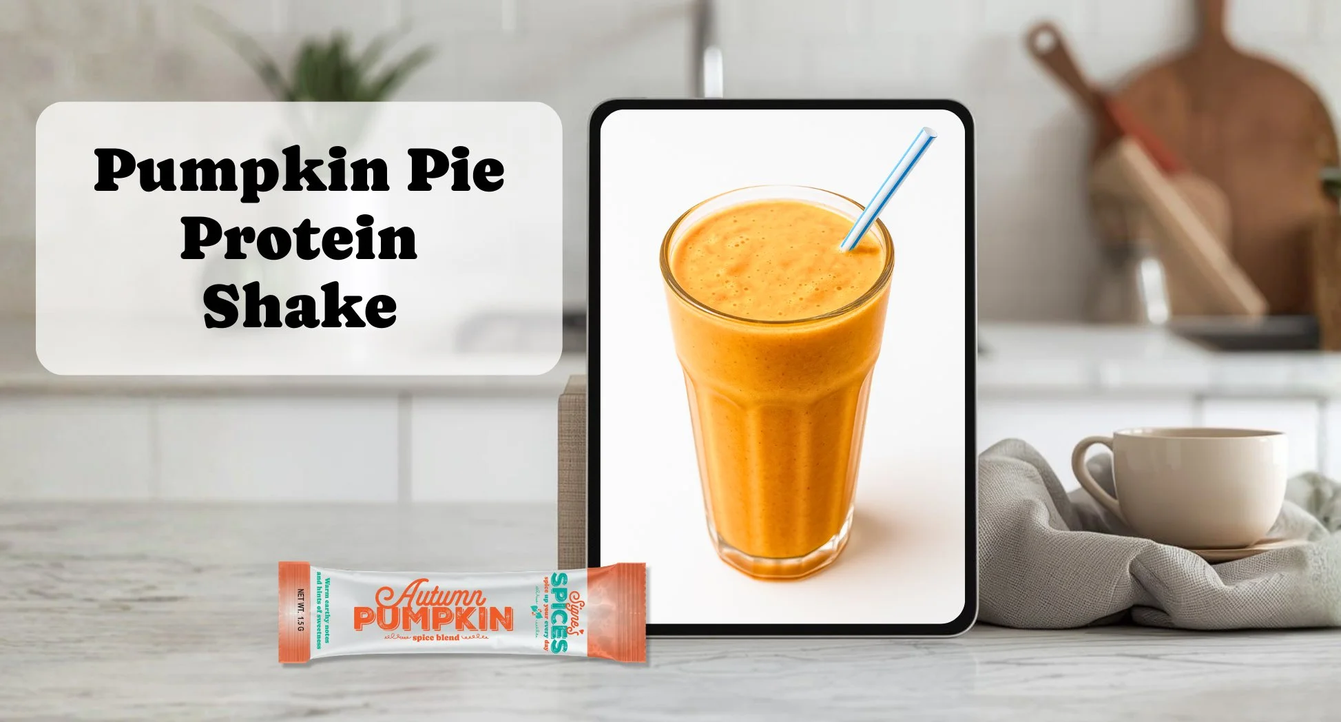 pumpkin pie protein smoothie signes spices