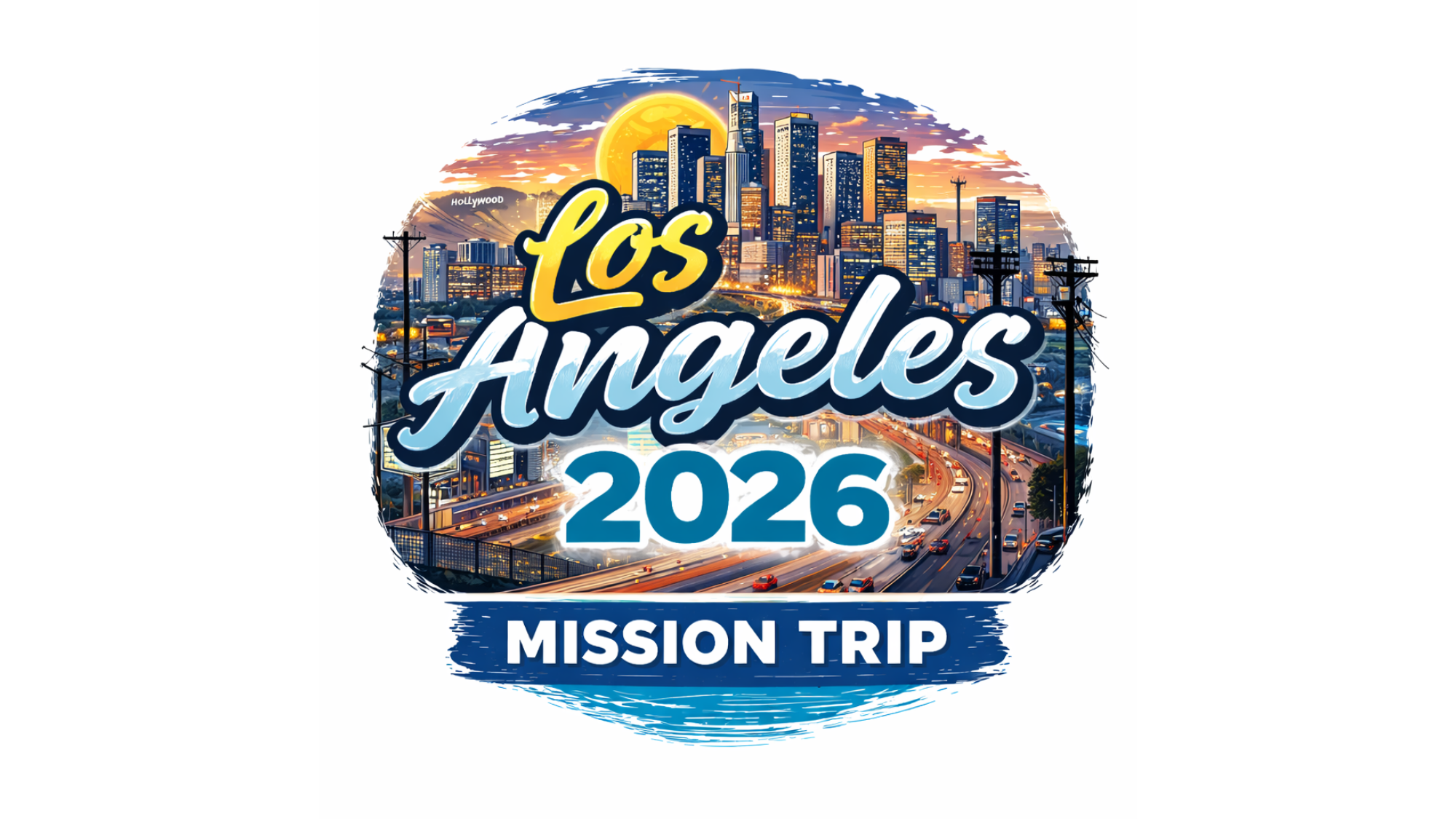 LA Dream Center - 2026 Mission Trip