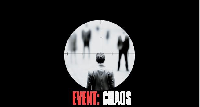 A person viewed through a sniper scope with three distant people in the background, and the text 'EVENT: CHAOS' at the bottom.