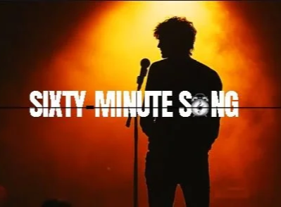 Silhouette of a person standing at a microphone on stage with a warm orange background, with the text 'Sixty-Minute Song' crossed out.