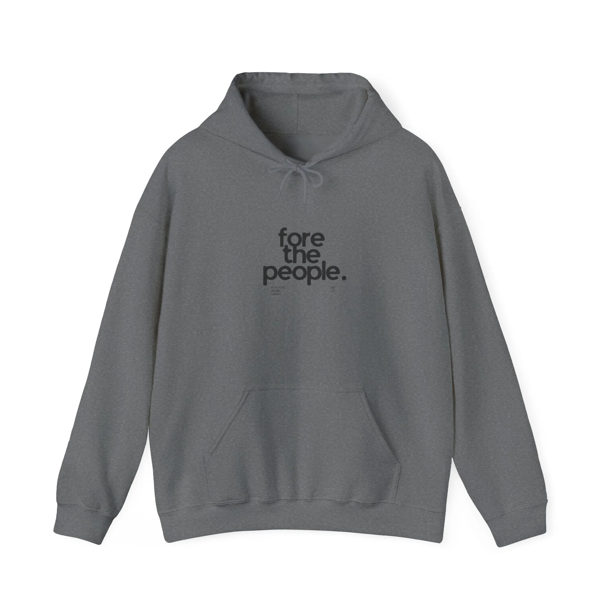 Fore The People Classic Hoodie Logo Sweatshirt (Unisex)