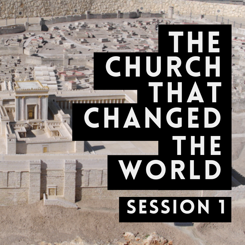 1 | The Church That Changed The World