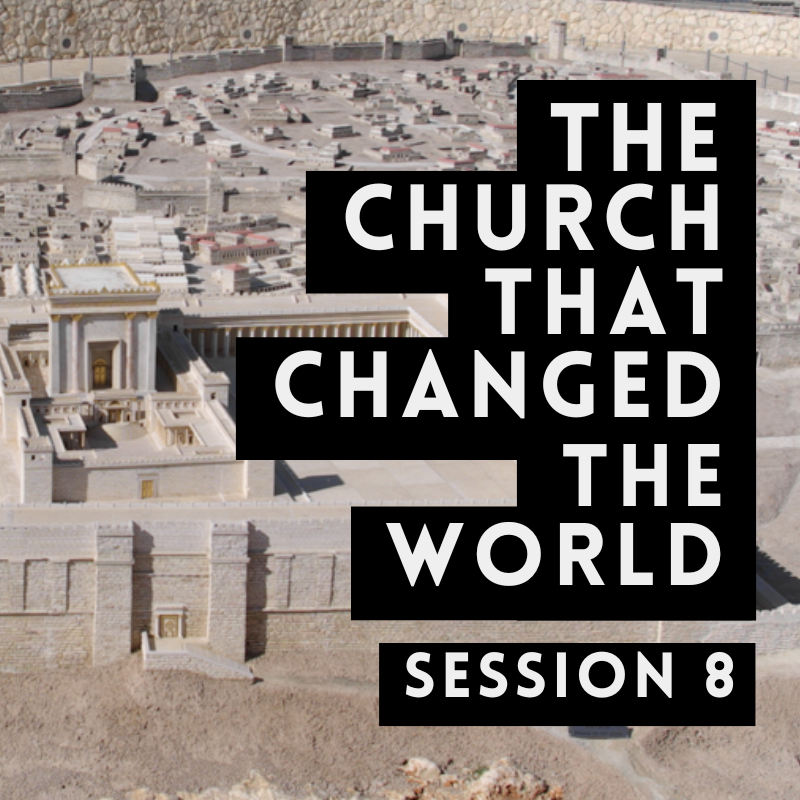 8 | The Church That Changed The World