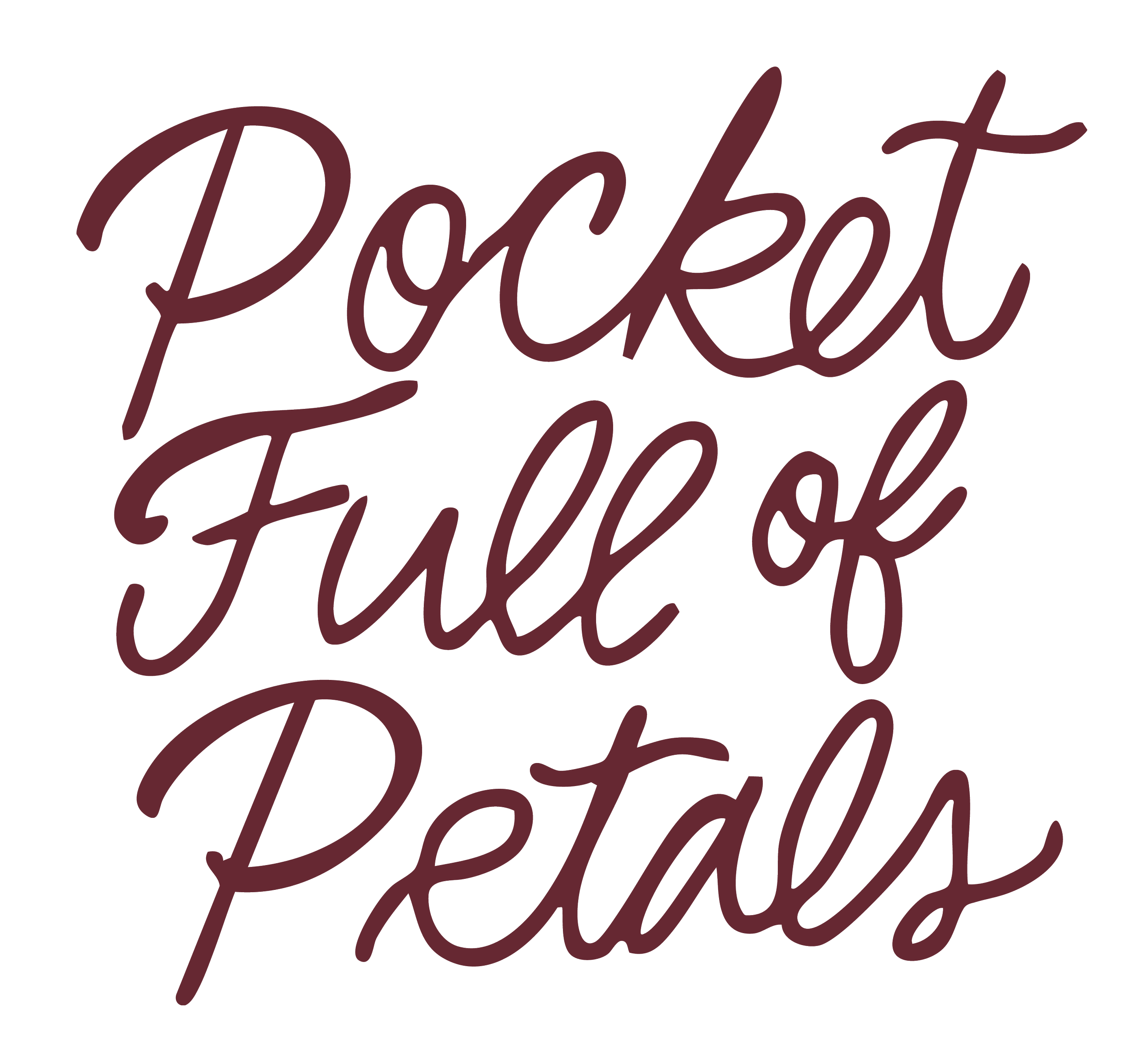 Stylized handwritten text saying 'Pocket Full of Petals' in dark color.