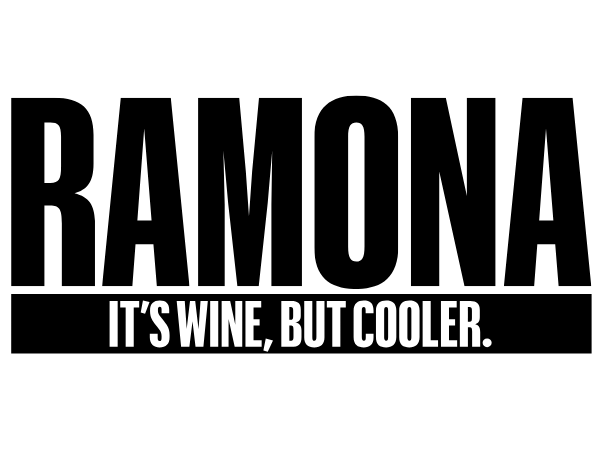 Black and white graphic with the text 'RAMONA' in large bold letters and a smaller caption below that reads 'IT'S WINE, BUT COOLER.'