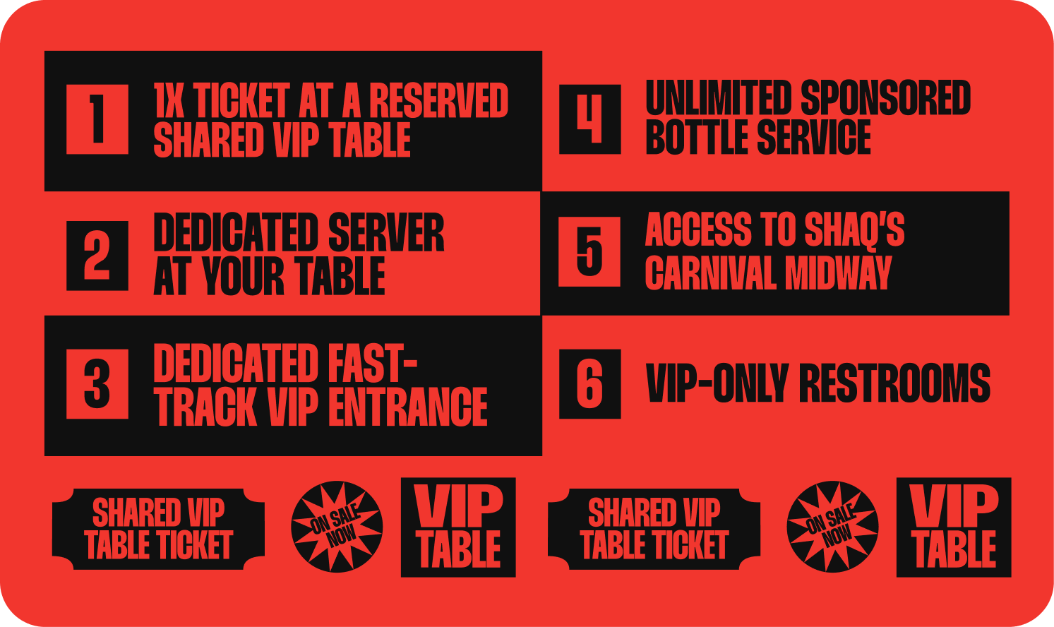 Red and black signage listing VIP benefits, including reserved VIP table, dedicated server, VIP entrance, sponsored bottle service, access to carnival midway, VIP restrooms, and VIP tickets.