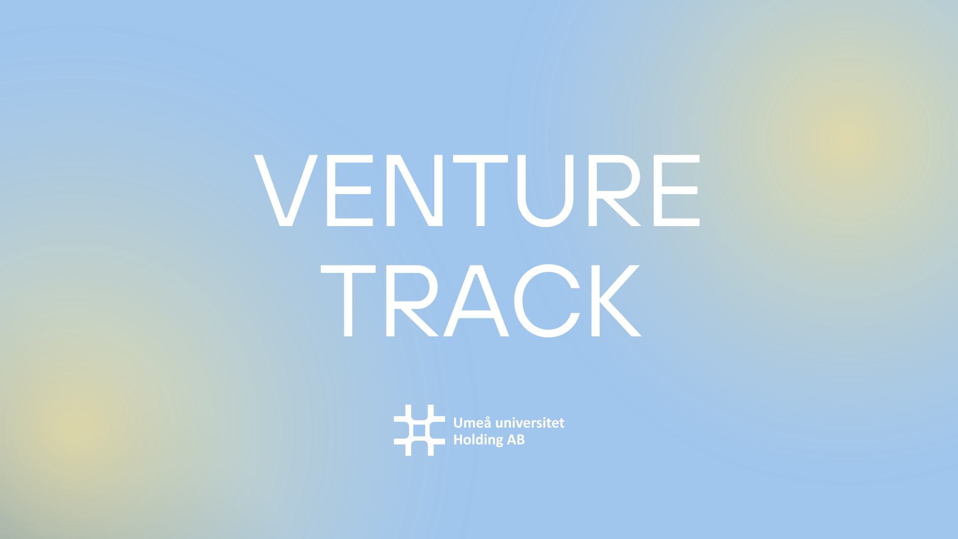 Call for Applications – Venture Track