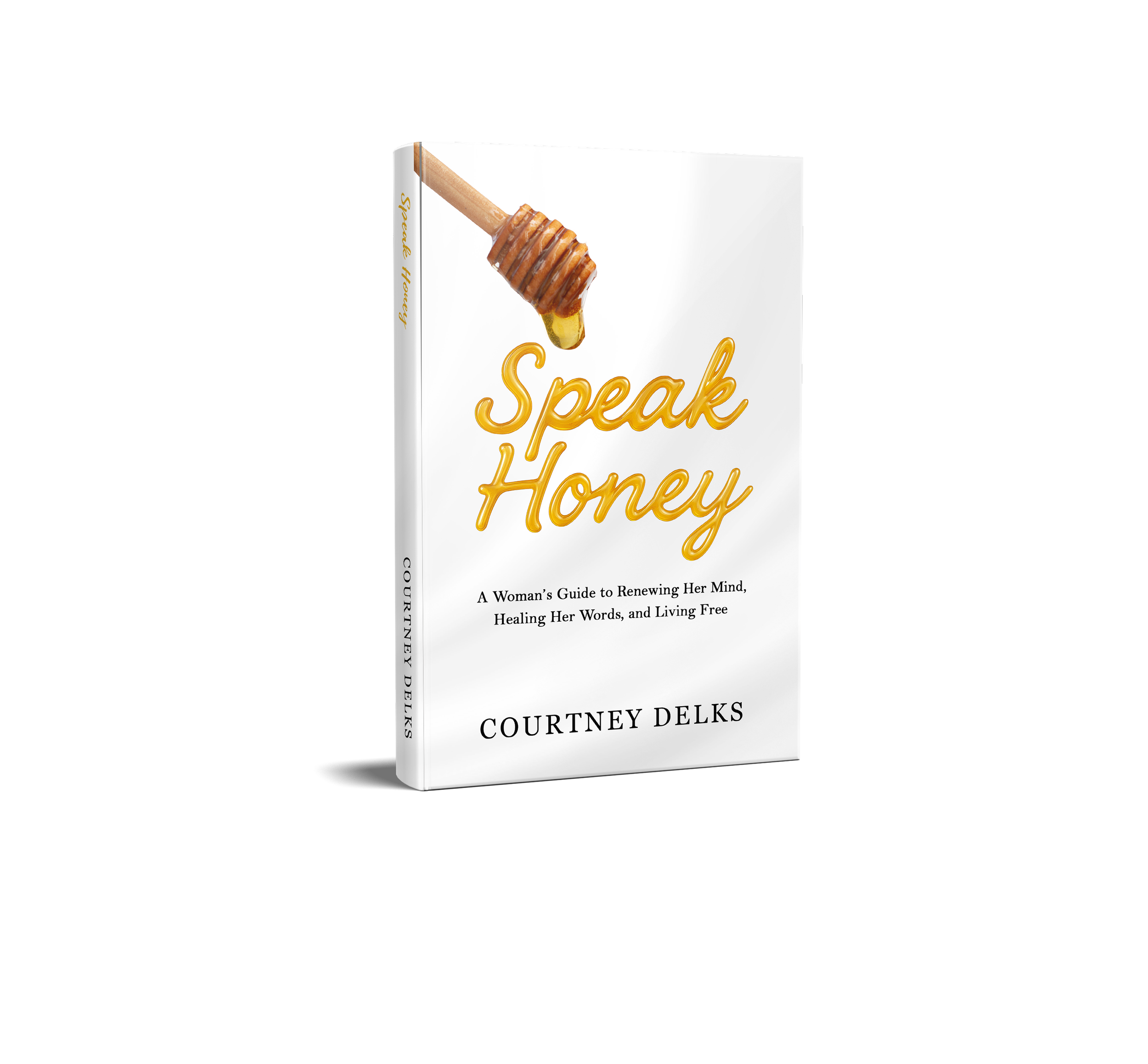 Speak Honey — Signed Hardcover (Pre-Order)