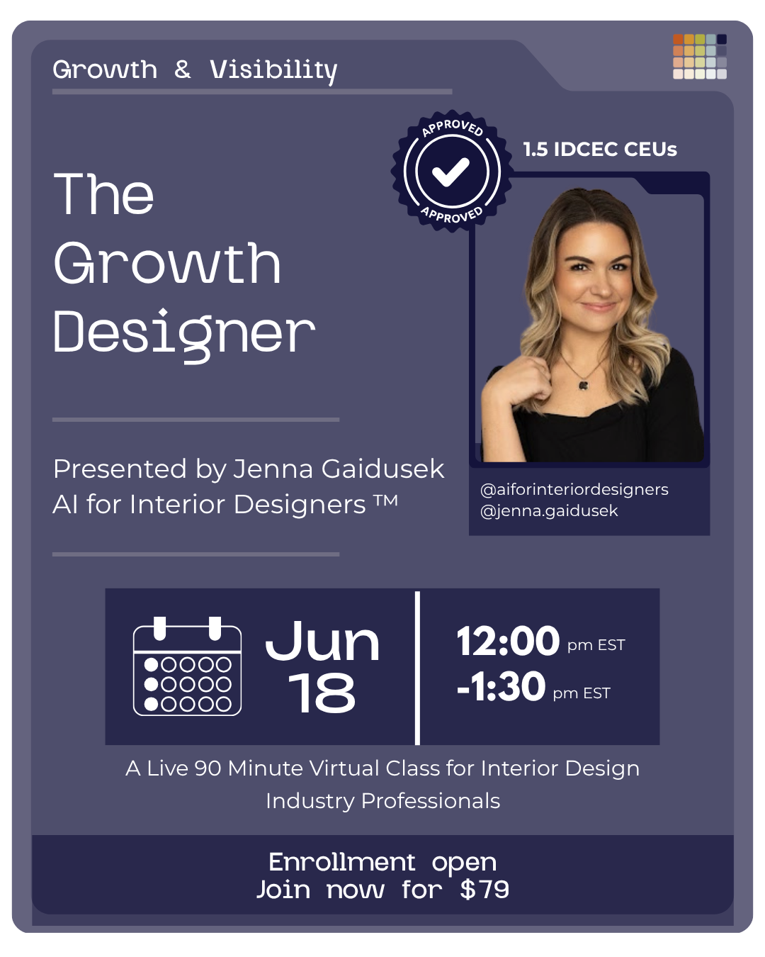 Open-Enrollment CEU Class: The Growth Designer