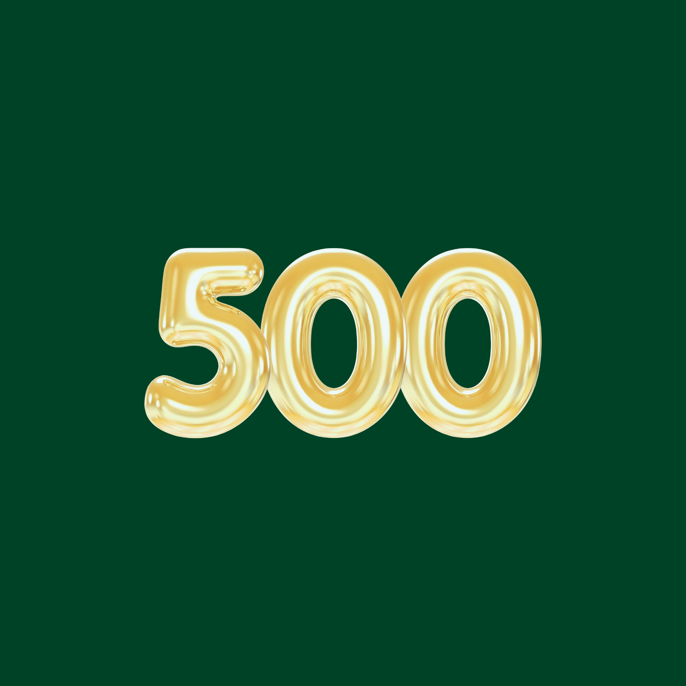 Gold balloon numbers forming '500' on a dark green background.