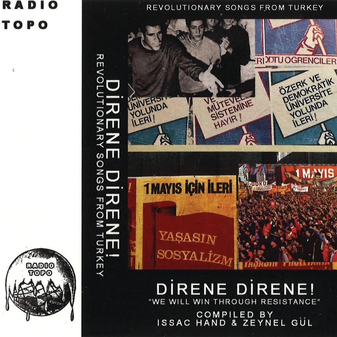 Direne Direne: Revolutionary Songs from Turkey