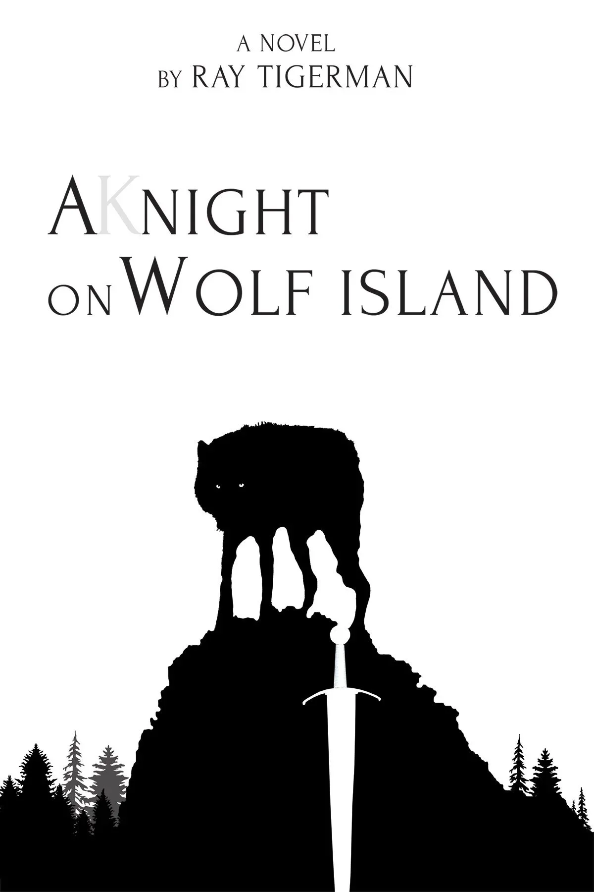 Pre-sale. Signed hardcover novel-A Knight on Wolf Island