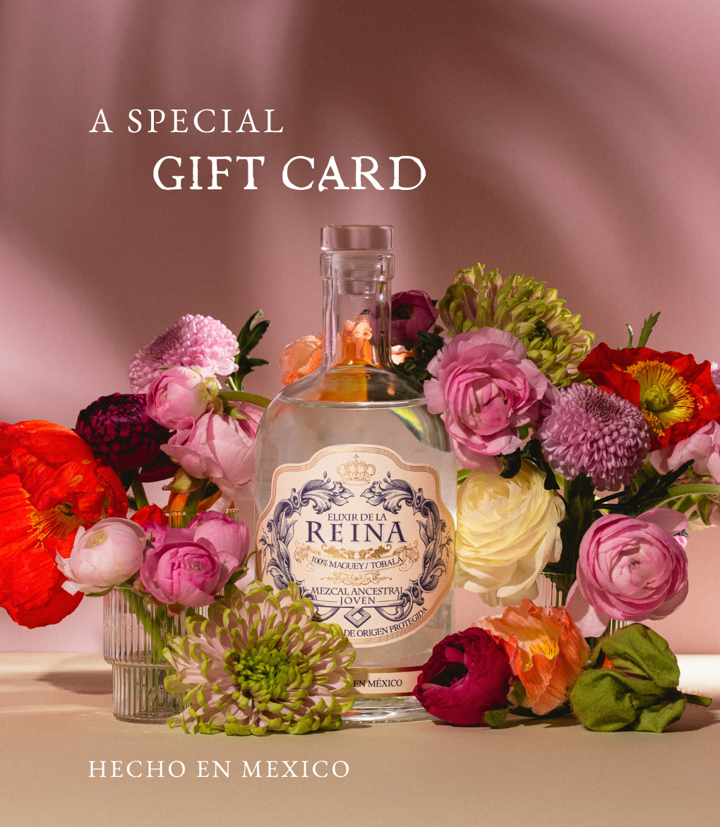 Mezcal Reina Gift Card