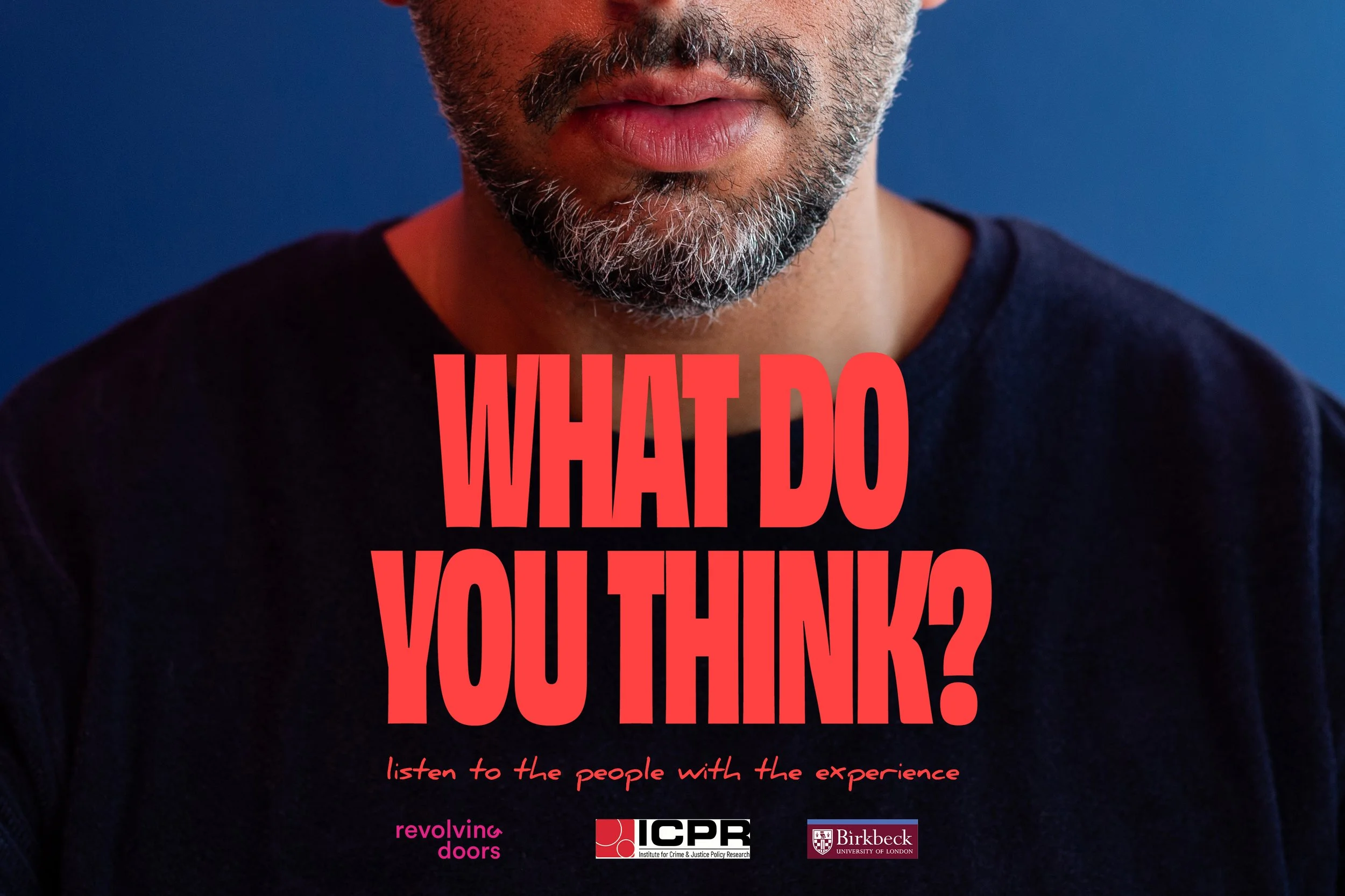 What Do You Think? - A charity short film i co-directed and edited about the justice system and not listening to people with lived experience that want to help