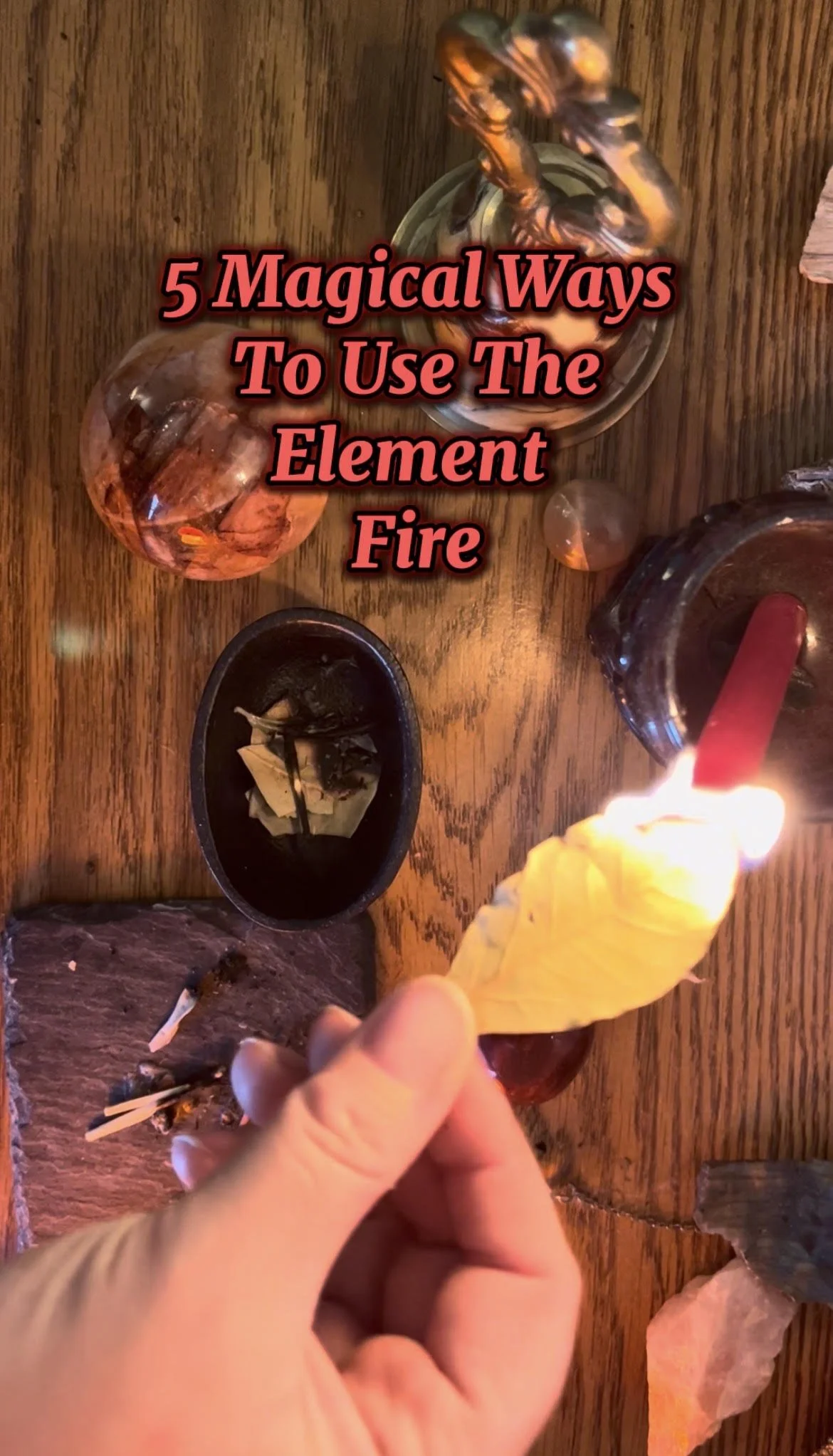 5 Magical Ways To Use The Element Fire