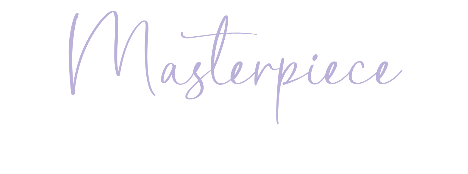 Masterpiece