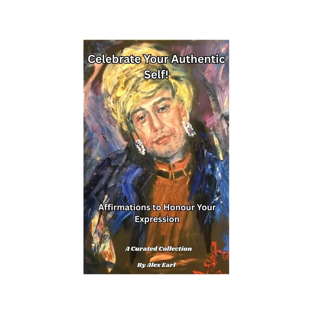 Celebrate Your Authentic Self! Affirmations to Honour Your Expression - E-Book