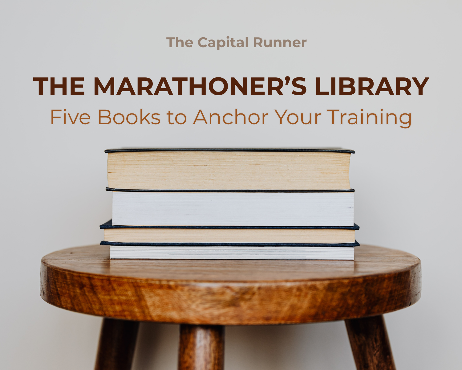 The Marathoner’s Library: Five Books to Anchor Your Training