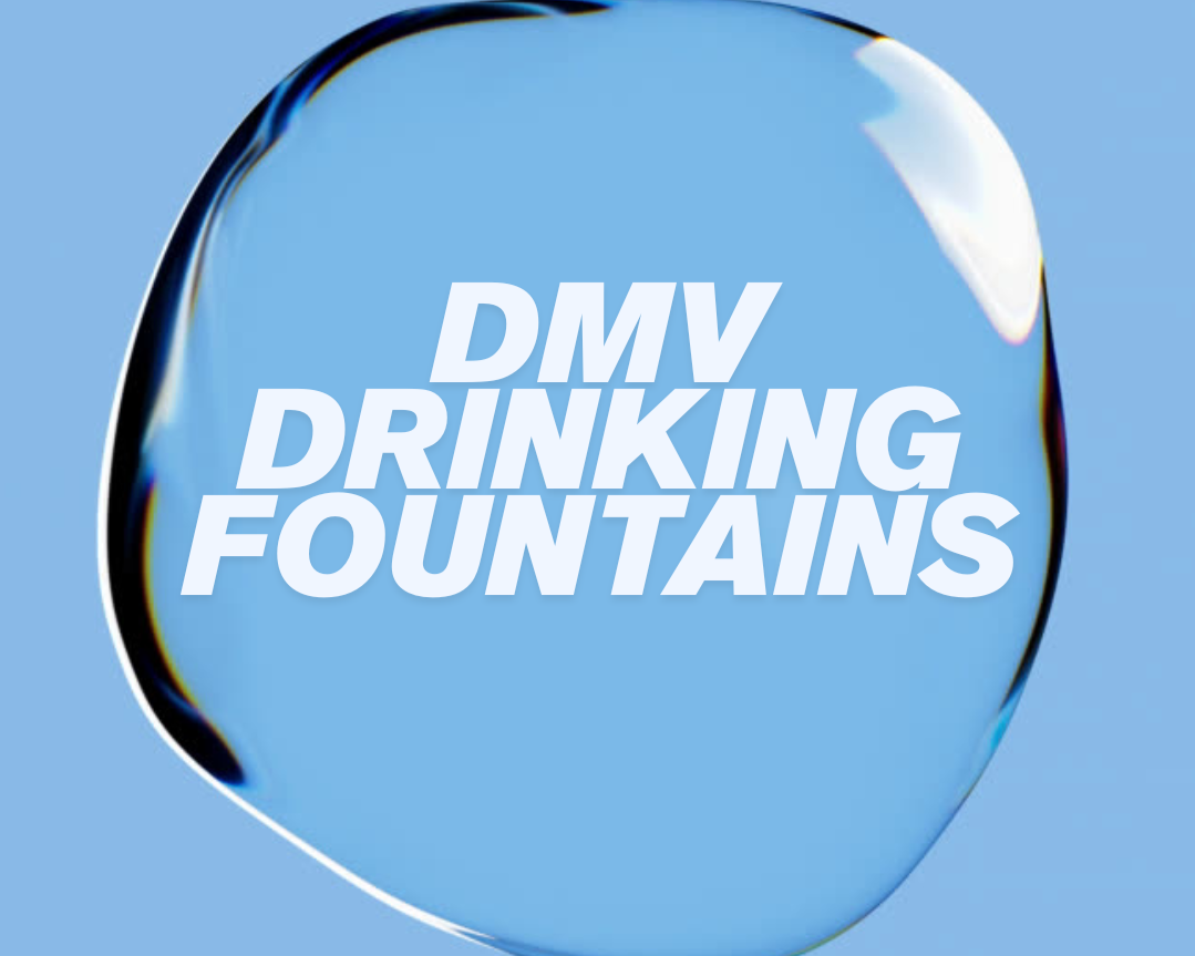 Stay Hydrated: Functioning Drinking Fountains in the DMV