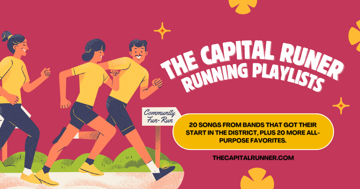 Best Running Playlists 2026: DC Bands Mix Plus an All-Purpose Running Playlist