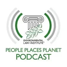 Logo of the Environmental Law and Policy Institute with a column and leaf design, and the text 'People Places Planet Podcast'.
