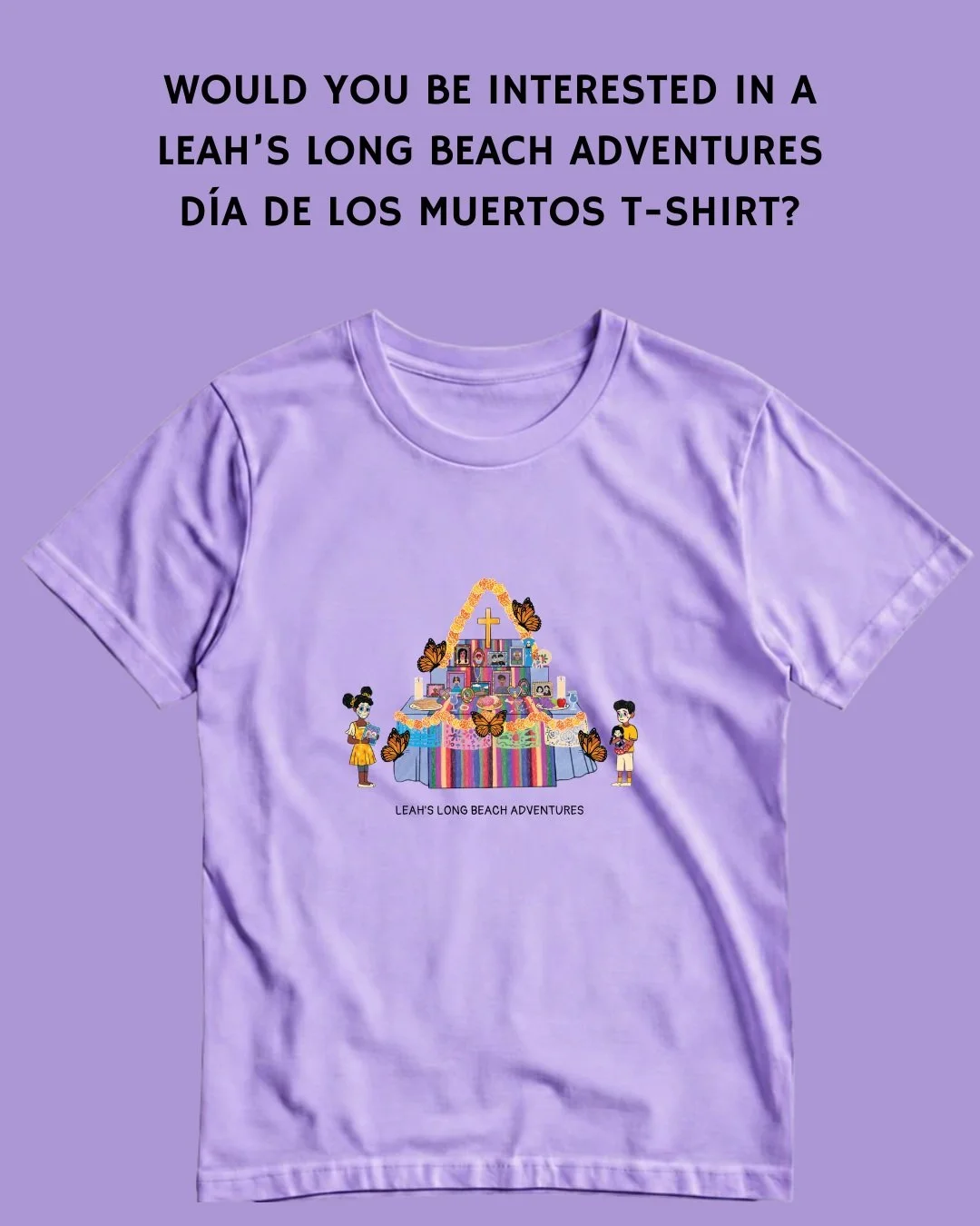 Just less than a month away to D&iacute;a de los Muertos! Leah and her family celebrate this beautiful Mexican tradition every year, where they honor their abuelos who have passed away. 

Taking a poll.. Would you be interested in purchasing this t-s