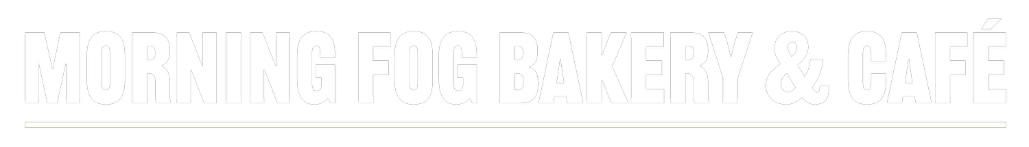 Morning Fog Bakery &amp; Cafe