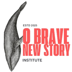 O Brave New Story Institute