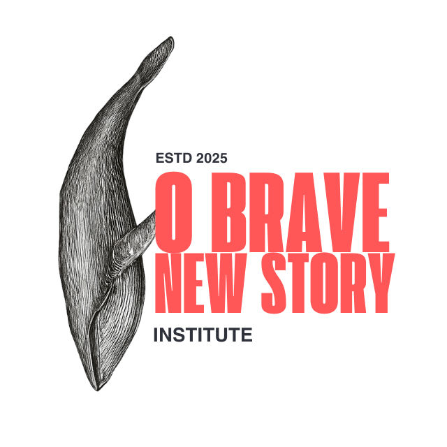 O Brave New Story Institute