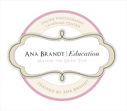 Logo for Ana Brandt Education, an online photography learning center, includes a pink and white circular badge with black text that says, "Ana Brandt Education, Master the Dress Toss," and mentions training by Ana Brandt.