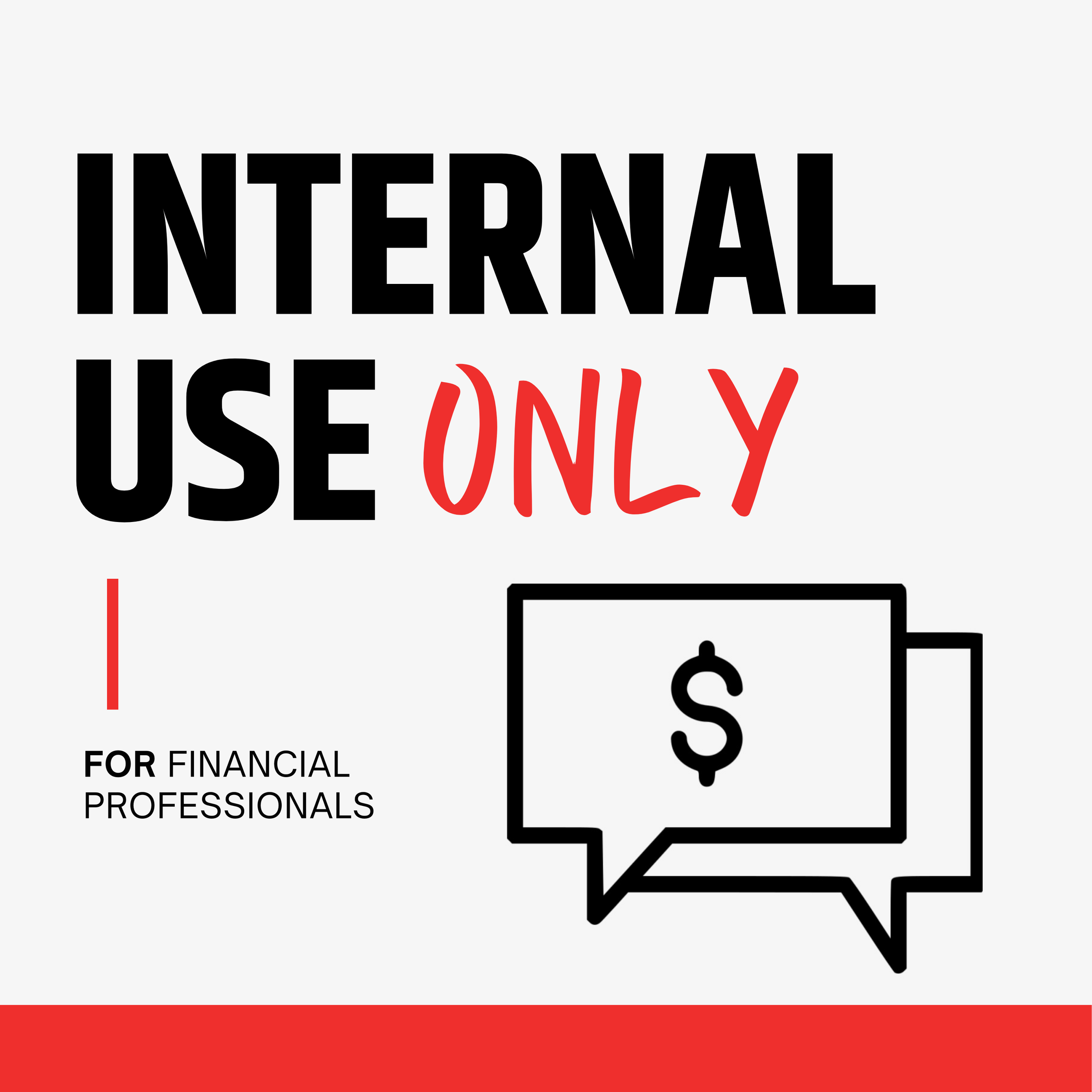 Guide for financial professionals on internal use only, featuring bold black and red text and a speech bubble with a dollar sign outline.