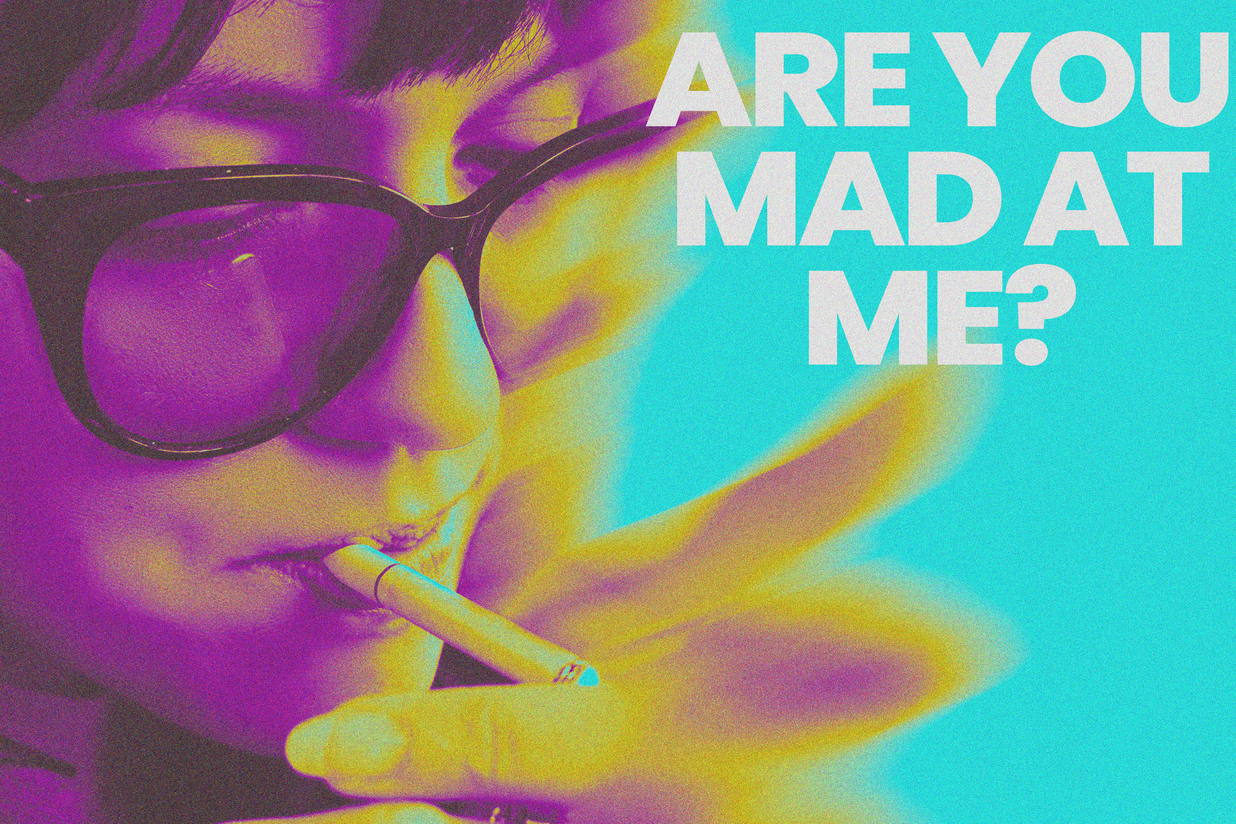 Are You Mad at Me_.png