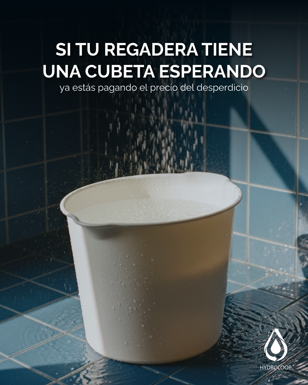 A white bucket in a shower with water overflowing, with Spanish text warning against waiting for a bucket while showering to avoid wasting water.