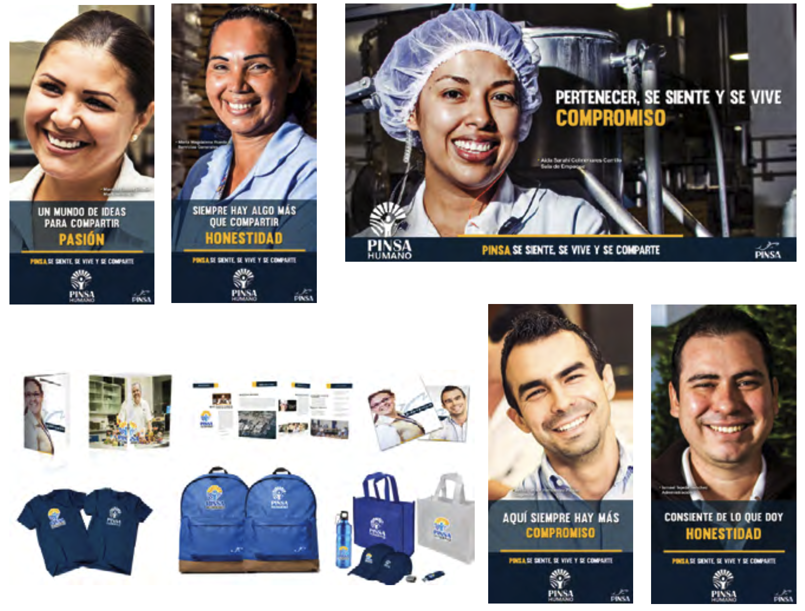 Collection of campaign posters and promotional merchandise for PINSA, featuring people with smiling faces and messages emphasizing passion, honesty, commitment, and shared values.