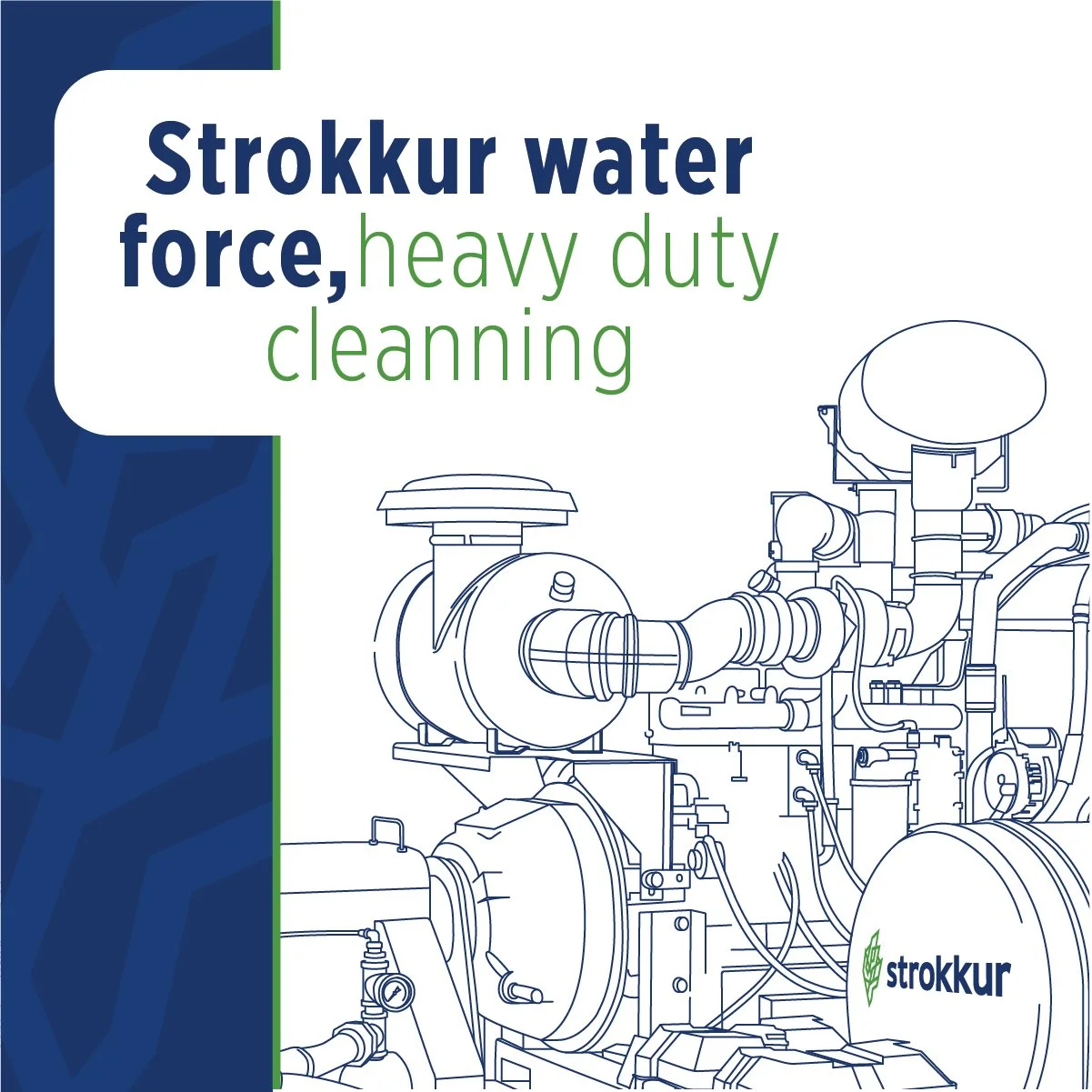 Line drawing of a water pump system on the cover of a brochure, with text that reads "Strokkur water force, heavy duty cleaning."