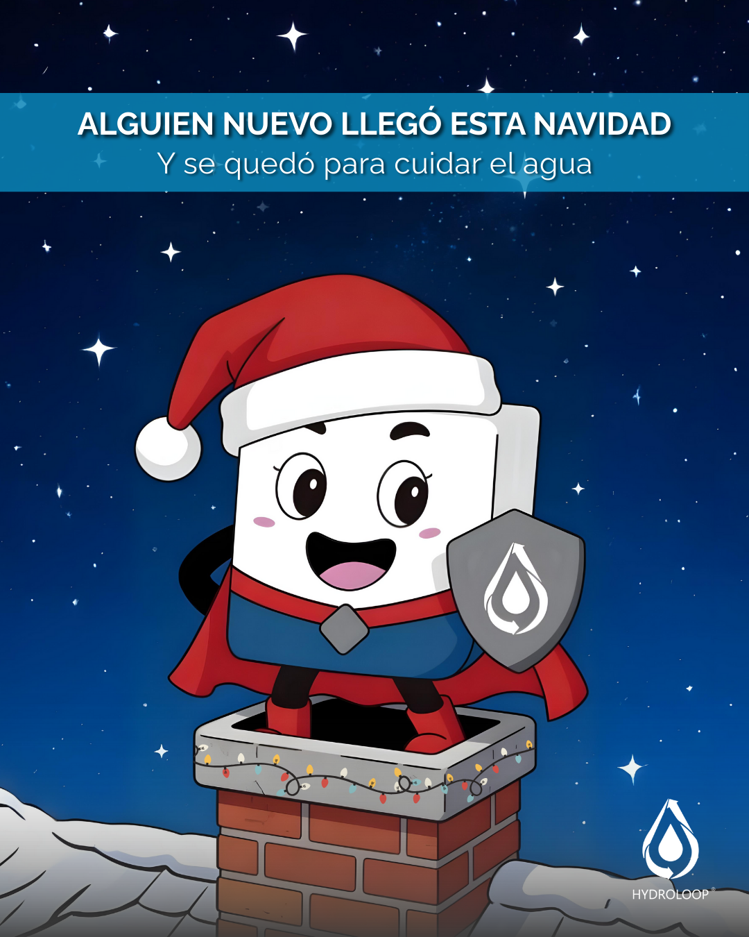 Cartoon character dressed as a superhero with a red cape, red hat, and shield, standing on a Christmas chimney with snow and string lights, against a starry night sky. The image includes a message in Spanish about caring for water during Christmas.