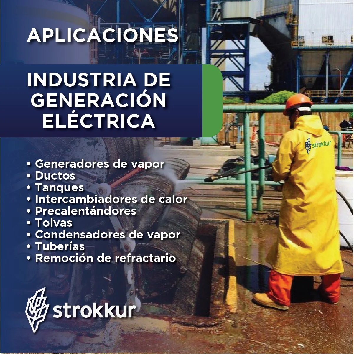 A person in yellow protective gear and an orange helmet working on a large industrial pipe at an electrical generation plant. The background shows industrial structures and equipment.