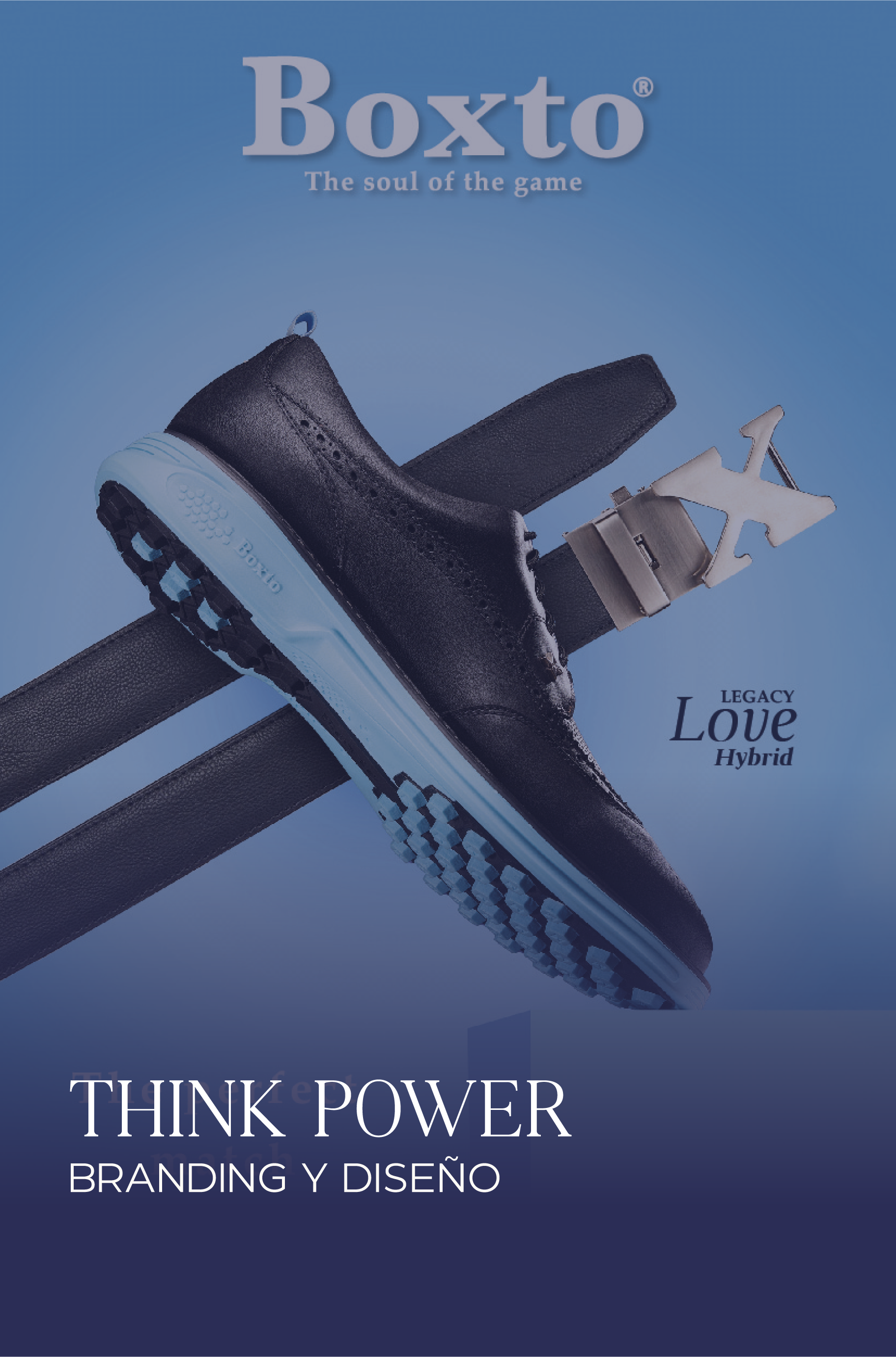 A promotional poster for a product called 'Boxto', featuring a black sneaker with a white sole and a shoehorn shaped like a letter 'X'. The background is blue, and it includes the phrases 'The soul of the game', 'LEGACY Love Hybrid', and 'THINK POWER BRANDING Y DISEÑO'.