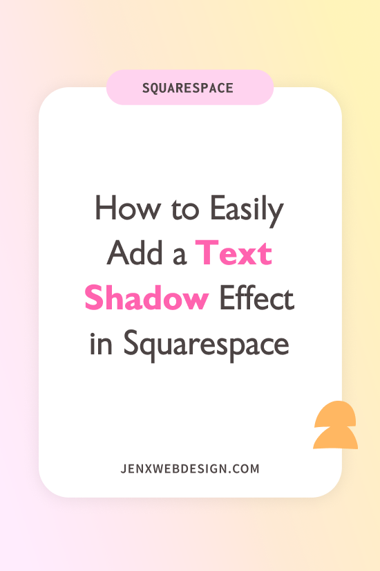 How to Easily Add a Text Shadow Effect in Squarespace