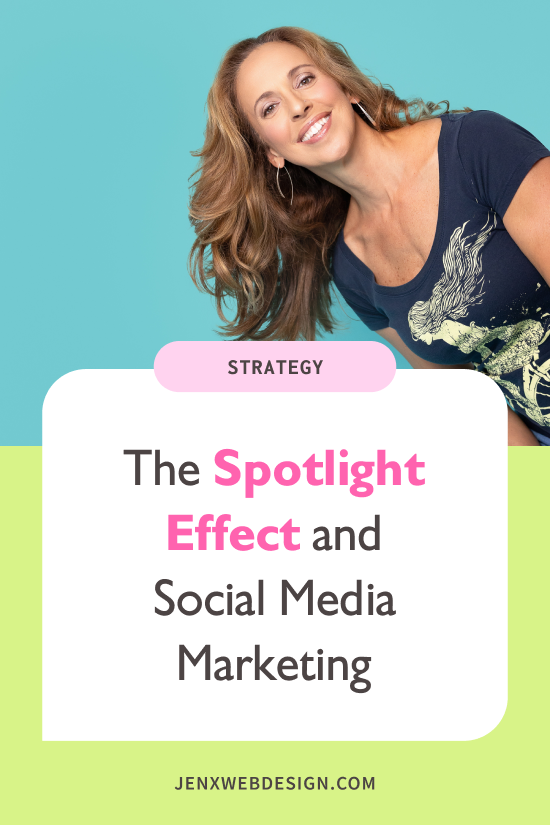 The Spotlight Effect and Social Media Marketing