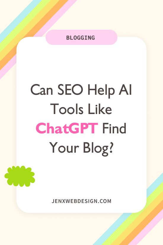 Can SEO Help AI Tools Like ChatGPT Find Your Blog?