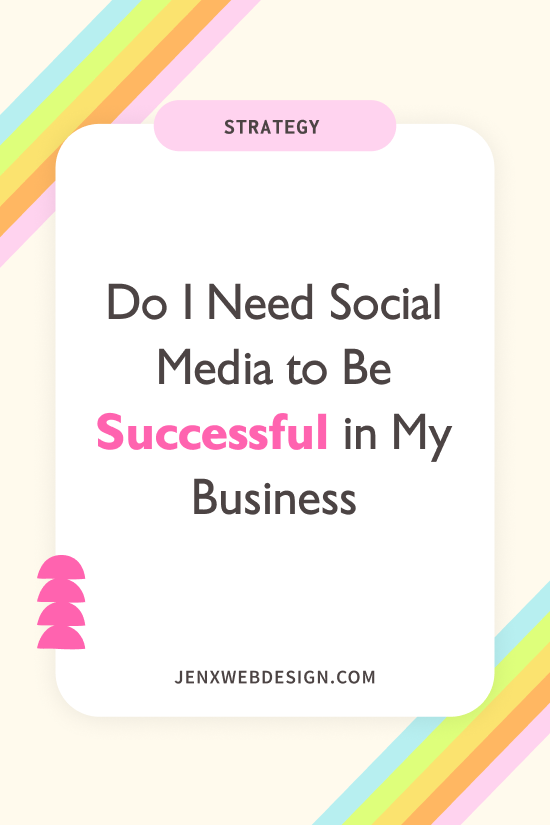 Do I Need Social Media to Be Successful in My Business