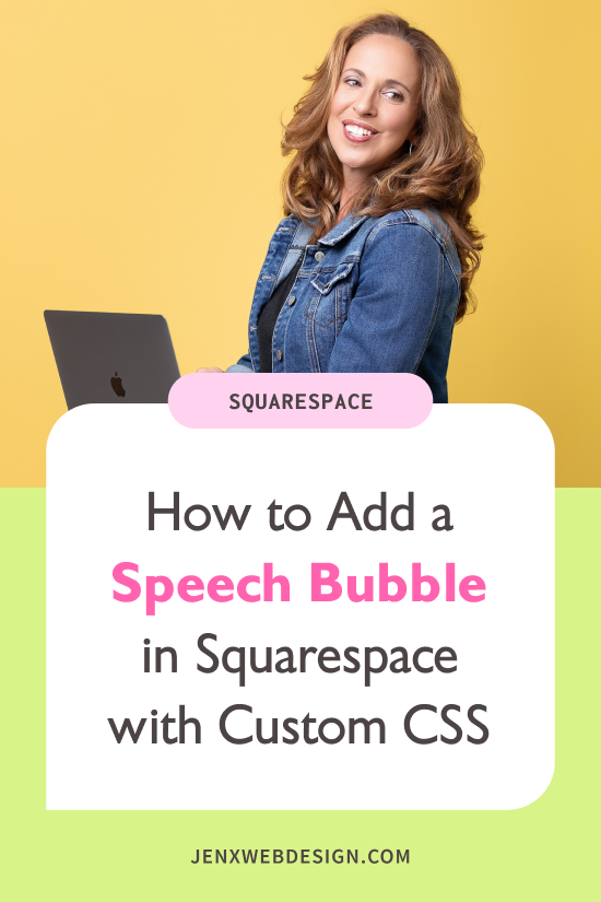 How to Add a Speech Bubble in Squarespace with Custom CSS